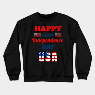 Happy July 4 Independence Day Crewneck Sweatshirt